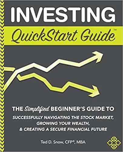 investing quick start guide the simplified beginners guide to successfully navigating the stock market growing your wealth and creating a secure financial future